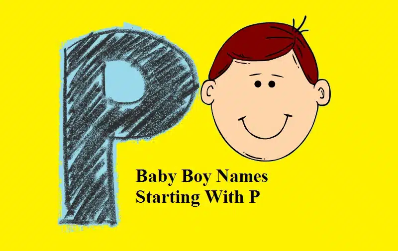 Most Famous Boy Names that Start with P